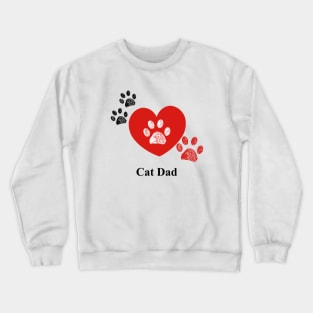 Cat Dad text with heart Crewneck Sweatshirt